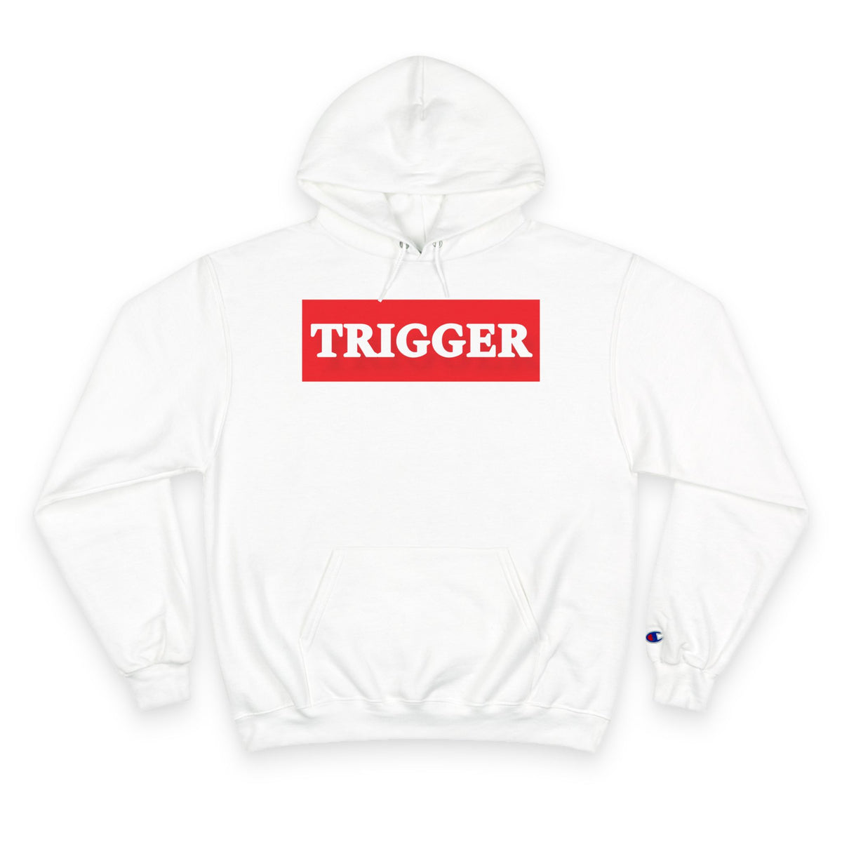 Trigger Champion Hoodie