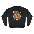 Champion x Trigger Sweatshirt