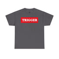 Trigger Unisex Heavy Cotton Tee