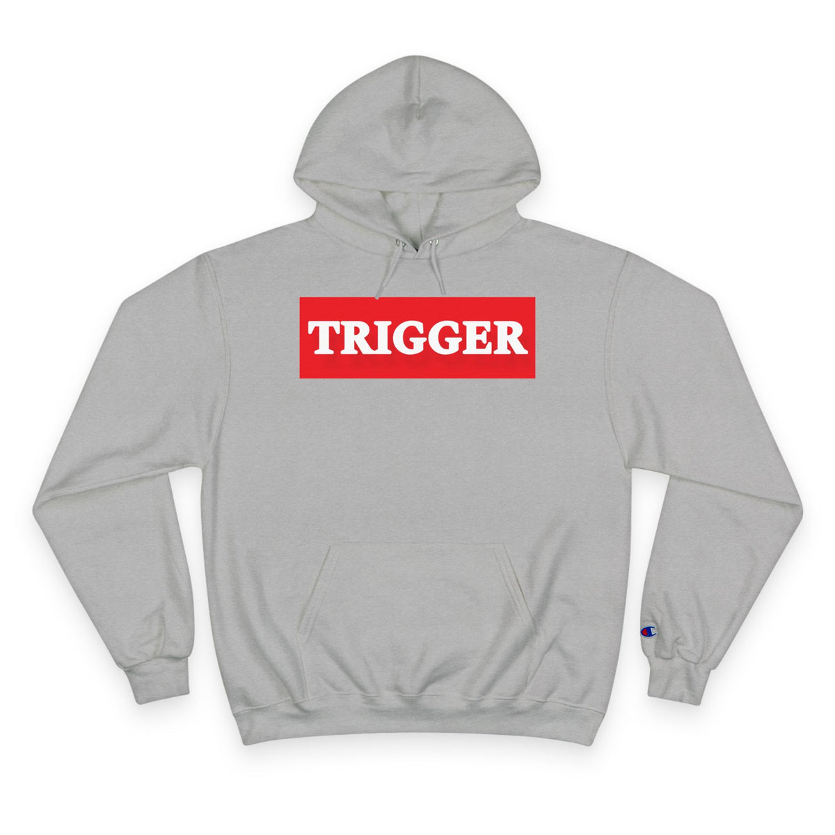 Trigger Champion Hoodie
