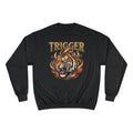 Champion x Trigger  Sweatshirt